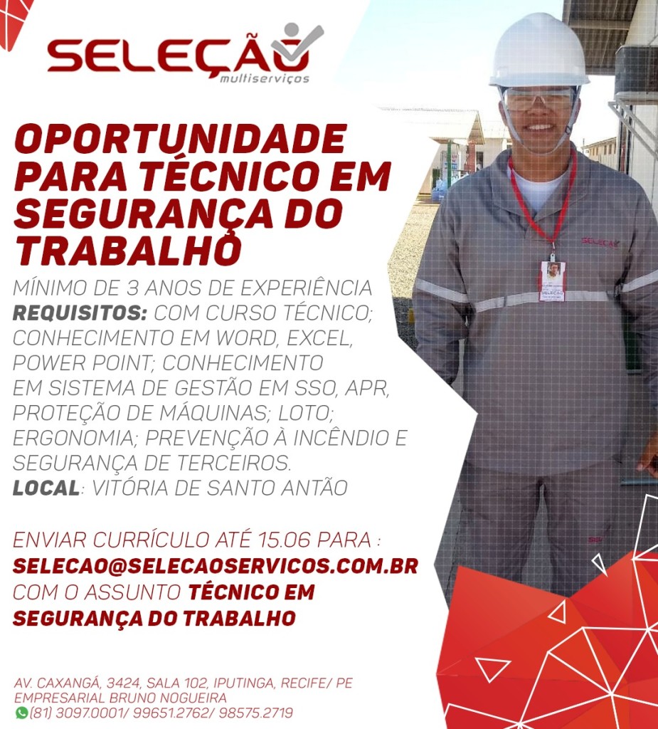 Oportunidade de vaga para técnico em segurança do trabalho